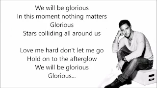 Måns Zelmerlöw - Glorious (Lyrics)