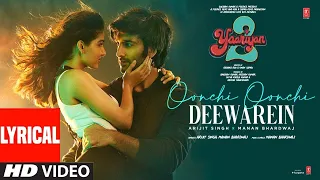 Oonchi Oonchi Deewarein (Lyrical): Meezaan, Anaswara | Arijit Singh, Manan B | Radhika R, Vinay S