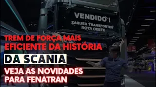 LINHA SUPER EM DETALHES: CONHEÇA AS PRINCIPAIS NOVIDADES DA SCANIA NA FENATRAN 2022