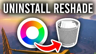 How To Uninstall ReShade From PC - Full Guide