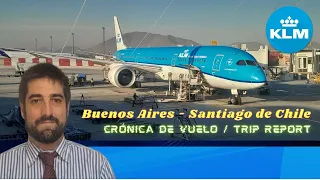 Viajando hacia la FIDAE en un Boeing 787 de KLM - Crónica de vuelo Ezeiza - Santiago de Chile