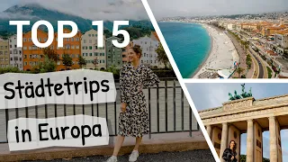 EUROPA STÄDTETRIP | TOP 15 Städte, die man gesehen haben muss!