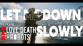 "Let Me Down Slowly" - Alec Benjamin // (Sub. Español - Ingles) // Love Death and Robots