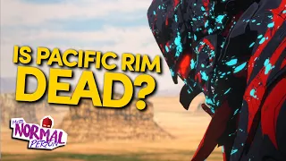 IS PACIFIC RIM DEAD?- WHERE DOES PACIFIC RIM GO FROM HERE?