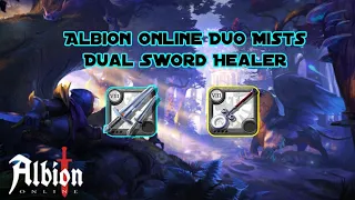 [Albion Online] Duo Mists - Dual Sword & Healer