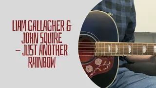 Liam Gallagher & John Squire - Just Another Rainbow (cover)