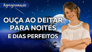 Melhor reprogramação para antes de dormir para noites e dias perfeitos |Tania e Abraham