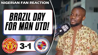 MANCHESTER UNITED 3-1 READING ( Ofonime - NIGERIAN FAN REACTION) - FA CUP HIGHLIGHTS 2022-23