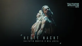 HEUTE NACHT feat. Mia Julia (Official Music Video) | Saltatio Mortis