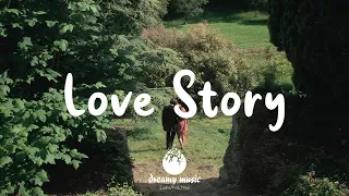 Love Story - Indie, Pop, Folk Playlist | July 2021