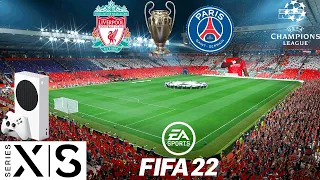 FIFA 22 | Xbox Series S | Next Gen | Liverpool v PSG | UEFA Champions League Final | Gameplay |