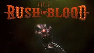 UNTIL DAWN : RUSH of BLOOD - PlayStation VR  Full Game  Broadcast .