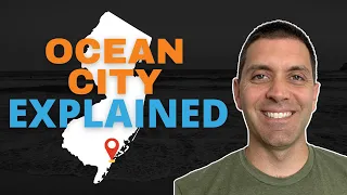 Living in Ocean City NJ | EVERYTHING YOU NEED TO KNOW 2022