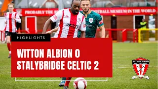 GOALS | Witton Albion 0-2 Stalybridge Celtic (12 Feb 2022)