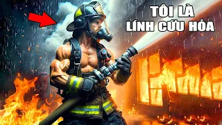 TÔI Là LÍNH CỨU HỎA | Firefighter Simulator