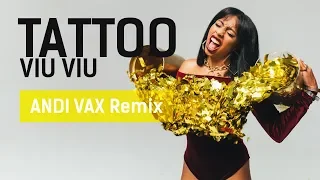 VIU VIU - Тату (ANDI VAX Remix)