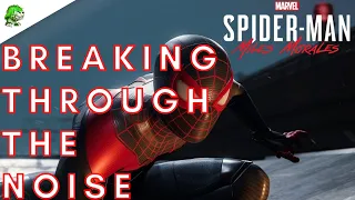 Spider-Man Miles Morales Breaking Through The Noise