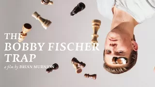 The Bobby Fischer Trap | A Short Film