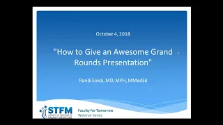 How to Give an Awesome Grand Rounds Presentation