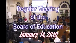 Board of Education Meeting - January 14, 2019