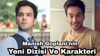 Manish Goplani'nin Yeni Dizisi Ve Karakteri (Aşk Bir Rüya/Bihaan Pandey)