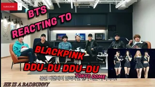 BTS reaction to - BLACKPINK DDU-DU DDU-DU Tokyo dome