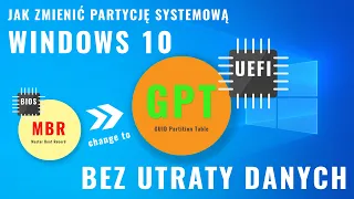 Jak zmienić partycję MBR na GPT w Windows 10 bez utraty danych