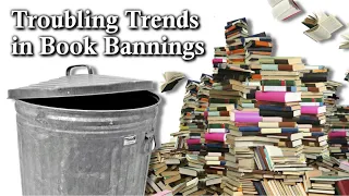 The Troubling Trends in Book Challenges/Bannings - Banned Books Week Special