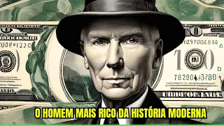 JOHN ROCKEFELLER: CONSELHOS DO HOMEM MAIS RICO DA HISTÓRIA MODERNA