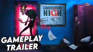 GRAVEWOOD HIGH - GAMEPLAY TRAILER