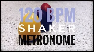 120 BPM | Shaker Metronome | 16th Note Pulse