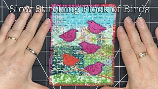 How to Use Fabric Scraps to Slow Stitch Birds with Color & Texture - Relaxing Textile Art Collage