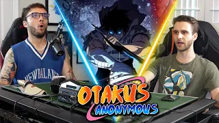 Solo Leveling Is FINALLY Good?!? - Otakus Anonymous Episode #58