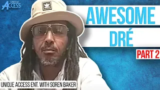 Awesome Dré on Why He Dissed LL Cool J & Kool Moe Dee, Making “You Can’t Hold Me Back” Video