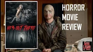 HE'S OUT THERE ( 2018 Yvonne Strahovski ) Slasher Horror Movie Review