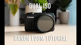 DUAL ISO ON CANON EOSM | 13 STOPS DYNAMIC RANGE |