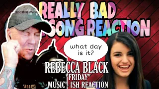 IS THIS THE WORST SONG EVER? Rebecca Black Reaction - FRIDAY | FUNNY | FIRST & LAST TIME REACTION TO