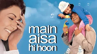 Main Aisa Hi Hoon Full Movie best story | Ajay Devgan | Sushmita Sen