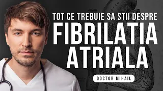 FIBRILATIE ATRIALA - cauze, semne, simptome, tratamente;