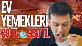 29TL vs. 930TL EV YEMEKLERİ! (#SonradanGörme)