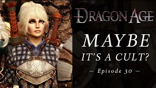 Dragon Age: Origins | Maybe It's A Cult? | Role Play Let's Play Episode 30 | Modded DAO