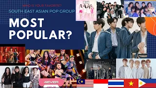 Most Popular/Best South East Asian POP Groups 2021