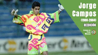 Así jugaba JORGE CAMPOS, el INMORTAL portero-delantero que atajaba y anotaba GOLES (1988-2004)