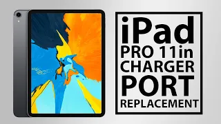 Apple iPad Pro 11-Inch Not Charging No Power Charger Port Replacement Repair