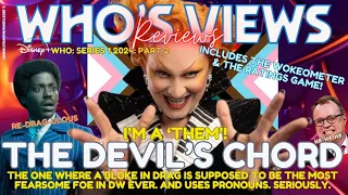 WHO'S VIEWS REVIEWS: THE DEVIL'S CHORD DOCTOR WHO LIVESTREAM