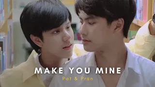 Pat & Pran | Make You mine [BAD BUDDY SERIES]