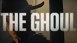 The Ghoul- Way Down We Go