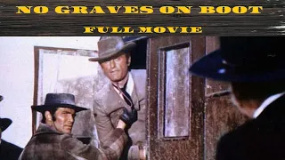 Tre croci per non morire - No Graves On Boot | Western | Full Movie in English