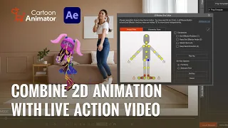 How to Add Animated 2D Character, VFX with Live Video for Video Animation Maker | Cartoon Animator 4