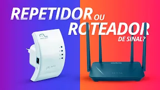 REPETIDOR ou ROTEADOR de sinal, QUAL você precisa para MELHORAR seu Wi-Fi? Qual a diferença?